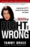 The Death of Right and Wrong (eBook, ePUB)