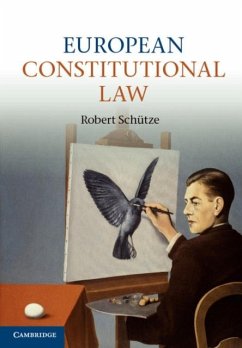 European Constitutional Law (eBook, PDF) - Schutze, Robert