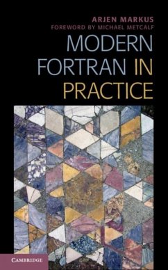 Modern Fortran in Practice (eBook, PDF) - Markus, Arjen