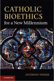 Catholic Bioethics for a New Millennium (eBook, PDF)