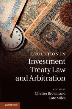 Evolution in Investment Treaty Law and Arbitration (eBook, PDF)