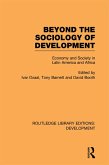 Beyond the Sociology of Development (eBook, ePUB)