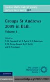Groups St Andrews 2009 in Bath: Volume 1 (eBook, PDF) Groups St Andrews 2009 in Bath: Volume 1 (eBook, PDF)