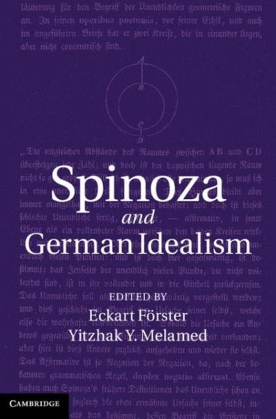 Spinoza and German Idealism (eBook, PDF) Spinoza and German Idealism (eBook, PDF)