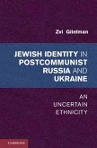 Jewish Identities in Postcommunist Russia and Ukraine (eBook, PDF)