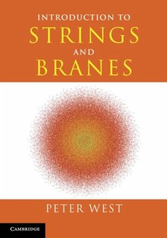 Introduction to Strings and Branes (eBook, PDF) - West, Peter