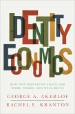 Identity Economics (eBook, ePUB)