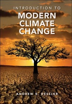 Introduction to Modern Climate Change (eBook, PDF) - Dessler, Andrew