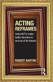 Acting Reframes (eBook, ePUB)