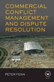 Commercial Conflict Management and Dispute Resolution (eBook, ePUB)