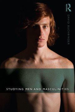 Studying Men and Masculinities (eBook, ePUB) - Buchbinder, David