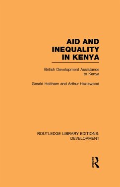 Aid and Inequality in Kenya (eBook, PDF) - Holtham, Gerald; Hazelwood, Arthur