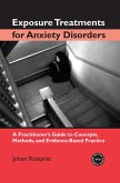 Exposure Treatments for Anxiety Disorders (eBook, PDF)