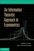 Information Theoretic Approach to Econometrics (eBook, PDF)