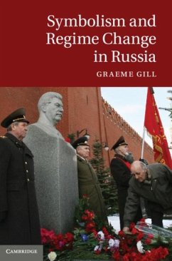 Symbolism and Regime Change in Russia (eBook, PDF) - Gill, Graeme