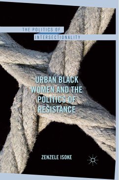 Urban Black Women and the Politics of Resistance (eBook, PDF) - Isoke, Z.
