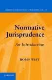 Normative Jurisprudence (eBook, PDF) Normative Jurisprudence (eBook, PDF)
