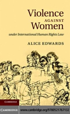 Cover Violence against Women under International Human Rights Law (eBook, PDF)