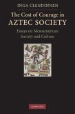 Cost of Courage in Aztec Society (eBook, PDF)