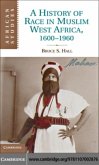 History of Race in Muslim West Africa, 1600-1960 (eBook, PDF)