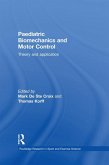 Paediatric Biomechanics and Motor Control (eBook, PDF) Paediatric Biomechanics and Motor Control (eBook, PDF)