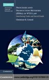 Processes and Production Methods (PPMs) in WTO Law (eBook, PDF) Processes and Production Methods (PPMs) in WTO Law (eBook, PDF)