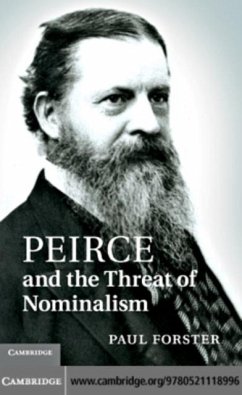 Peirce and the Threat of Nominalism (eBook, PDF) - Forster, Paul