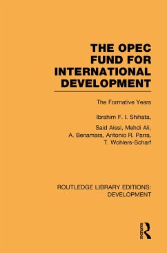 The OPEC Fund for International Development (eBook, ePUB) - Shihata, Ibrahim F. I.