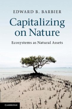 Capitalizing on Nature (eBook, PDF) - Barbier, Edward B.