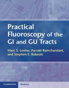 Practical Fluoroscopy of the GI and GU Tracts (eBook, PDF) - Levine, Marc S.