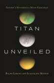 Titan Unveiled (eBook, ePUB)