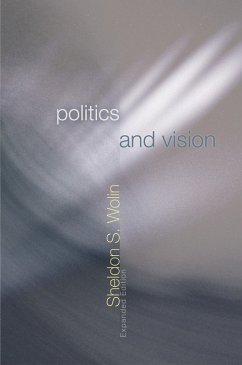 Politics and Vision (eBook, ePUB) - Wolin, Sheldon S.