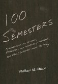 One Hundred Semesters (eBook, ePUB)