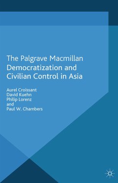 Democratization and Civilian Control in Asia (eBook, PDF)
