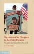 Mexico and its Diaspora in the United... - Bild 1