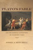 Plato's Fable (eBook, ePUB)