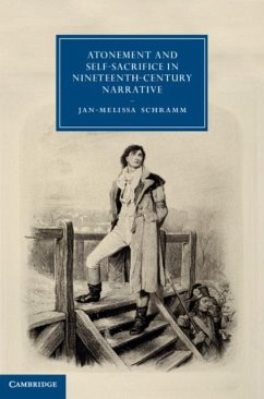 Cover Atonement and Self-Sacrifice in Nineteenth-Century Narrative (eBook, PDF)