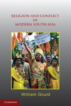 Religion and Conflict in Modern South Asia (eBook, PDF) - Gould, William