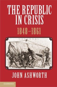 Cover Republic in Crisis, 1848-1861 (eBook, PDF)