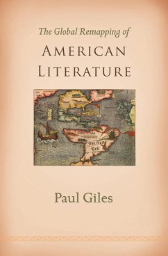 Global Remapping of American Literature (eBook, ePUB) - Giles, Paul