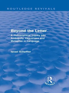 Beyond the Letter (Routledge Revivals) (eBook, PDF) - Scheffler, Israel