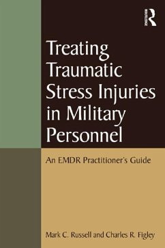 Cover Treating Traumatic Stress Injuries in Military Personnel (eBook, ePUB)
