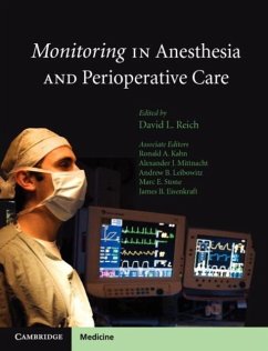 Monitoring in Anesthesia and Perioperative Care (eBook, PDF) - Reich, David L.
