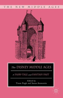 The Disney Middle Ages (eBook, PDF)