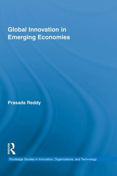 Global Innovation in Emerging Economies (eBook, PDF) Global Innovation in Emerging Economies (eBook, PDF)