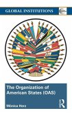 The Organization of American States (OAS) (eBook, ePUB)