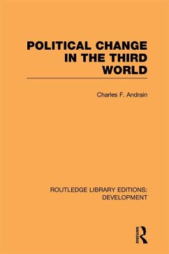 Poltiical Change in the Third World (eBook, ePUB) - Andrain, Charles