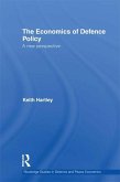 The Economics of Defence Policy (eBook, ePUB)
