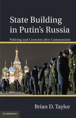 State Building in Putin's Russia (eBook, PDF) - Taylor, Brian D.