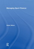 Managing Sport Finance (eBook, ePUB)